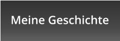 Meine Geschichte